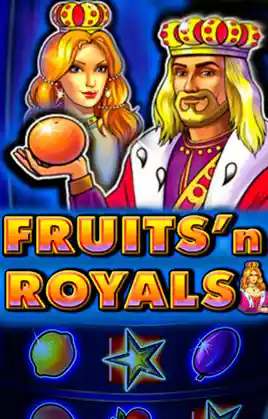 Fruits and Royals