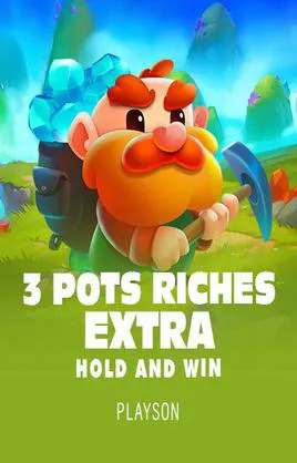 3 Pots Riches Hold And Win