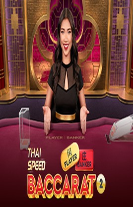 Play Thai Speed Baccarat 2 Casino Game