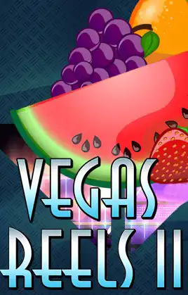 Vegas Reels II