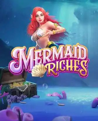 Mermaid Riches