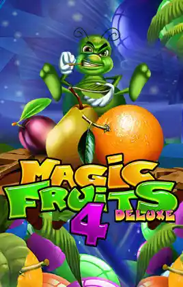 Magic Fruits 4 Deluxe