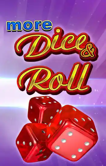 More Dice and Roll