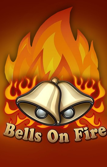 Bells on Fire Hot