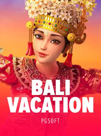 Bali Vacation