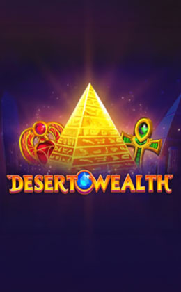 Desert Wealth