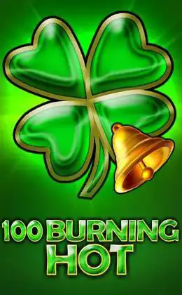 100 Burning Hot