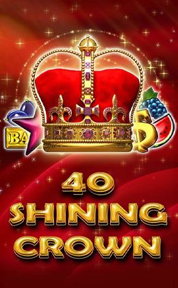 Play 40 Shining Crown Casino Game
